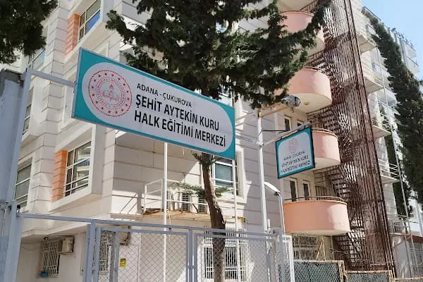 Çukurova Şehit Aytekin Kuru Halk Eğitimi Merkezi - Eğitim Merkezi - Adana Çukurova