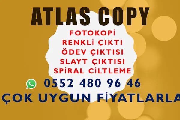 Atlas Copy Fotokopi - Fotokopi ve Ozalit - Adana Seyhan