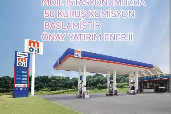MOİL Total. ÖNAY YATİRİM ENERJİ PETROL - Benzin İstasyonu - Tekirdağ Çerkezköy
