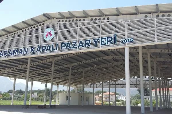 Karaman Kapalı Pazaryeri - Pazar - Antalya Döşemealtı
