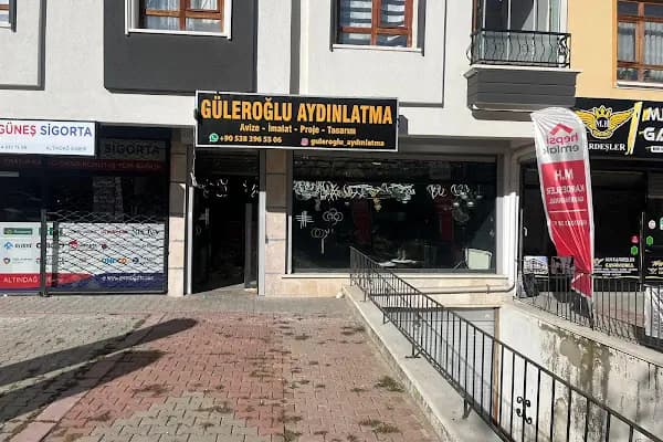 Güleroğlu Aydınlatma - Aydınlatma Mağazası - Ankara Altındağ