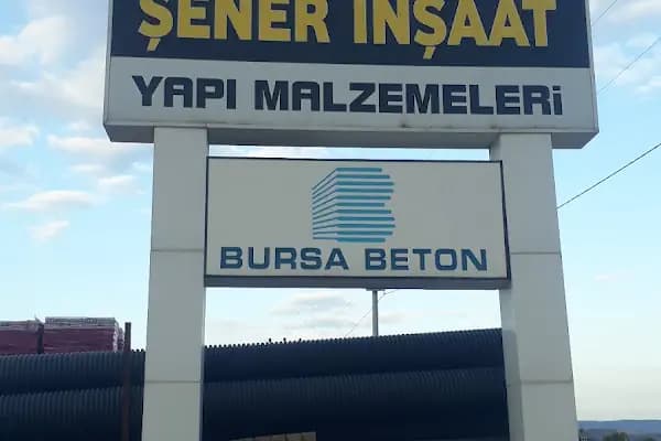 İNEGÖL ŞENER İNŞAAT YAPI MALZEMELERİ - İnşaat Firması - Bursa İnegöl