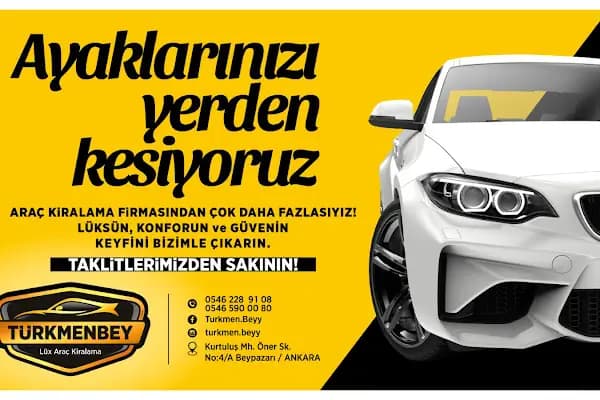 TÜRKMENBEY CAR RENTAL - Araba Kiralama Şirketi - Ankara Sincan