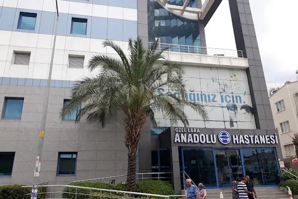Anatolia Hospital Lara - Özel Hastane - Antalya Alanya