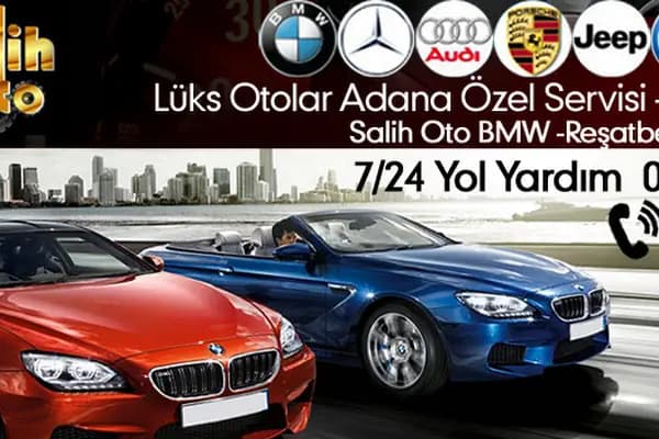 Salih Oto Adana BMW Mercedes Audi Özel Servis - Araba Hizmeti - Adana Sarıçam