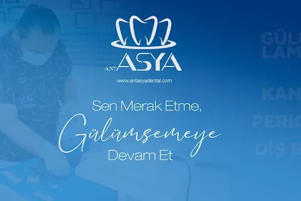 Antasya Ağız ve Diş Sağlığı Polikliniği - Diş Kliniği - Antalya Muratpaşa
