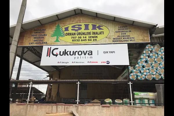 Işık orman ve yapı malzemeleri - Yapı Malzemeleri Mağazası - Bursa İznik