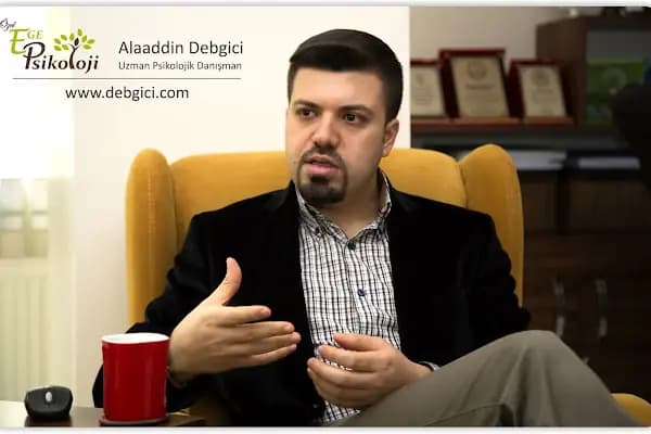 Uzman Klinik Psikolog Alaaddin Debgici - Psikoterapist - Denizli Pamukkale