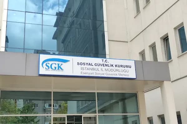 SGK Esenyurt Sosyal Güvenlik Merkezi - Devlet Dairesi - İstanbul Beşiktaş