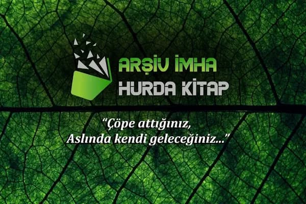 Bursa Arşiv İmha | Bursa Hurda Kitap | Bursa Evrak İmha - Geri Dönüşüm Merkezi - Bursa Osmangazi