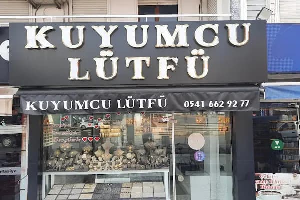Kuyumcu Lütfü - Kuyumcu - Antalya Kepez