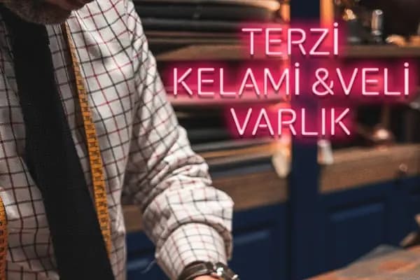 TERZİ KELAMİ VARLIK-VELİ VARLIK - Terzi - Ankara Keçiören