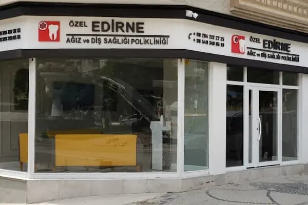 ÖZEL EDİRNE AĞIZ VE DİŞ SAĞLIĞI POLİKLİNİĞİ - Sağlık Merkezi - Edirne 