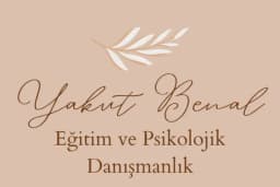 Yakut Benal Eğitim ve Psikolojik Danışmanlık