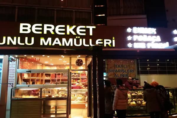 Bereket Unlu Mamülleri - Fırın - Ankara Keçiören