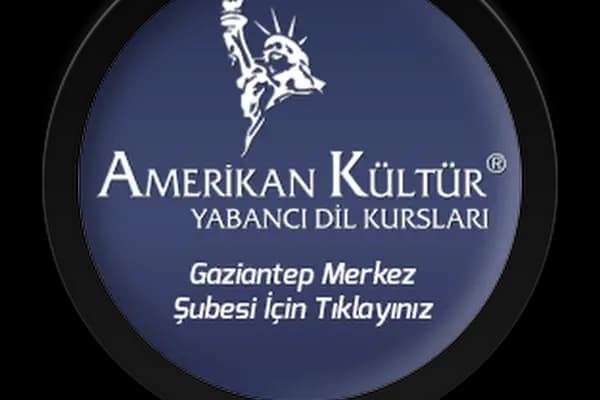 Amerikan Kültür Yabancı Dil Kursu - Eğitim Kurumu - Gaziantep Şehitkamil
