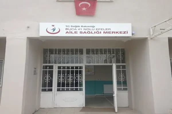 Buca 41 Nolu Efeler Aile Sağlığı Merkezi - Aile Hekimi - İzmir Bayındır