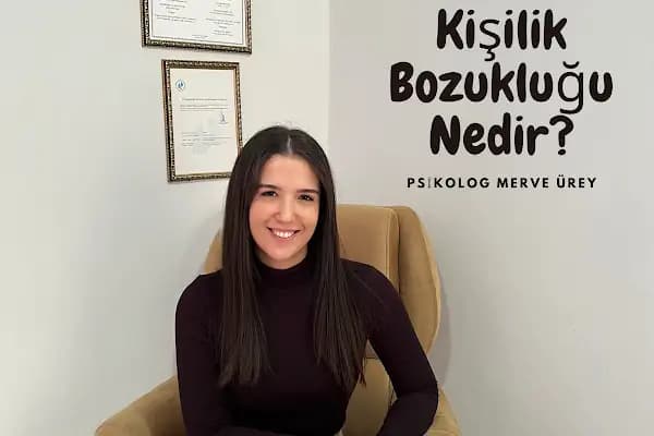 Uzman Psikolog Merve ÜREY AKSAY - Psikolog - Adana İmamoğlu
