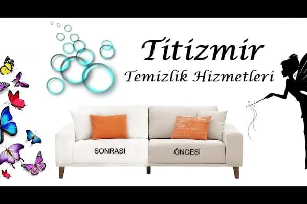 Titizmir Yerinde Temizlik - Temizlik Hizmetleri - İzmir Balçova