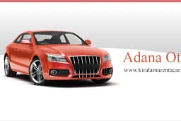 Adana Havalimanı Araç Kiralama ve Rent A Car