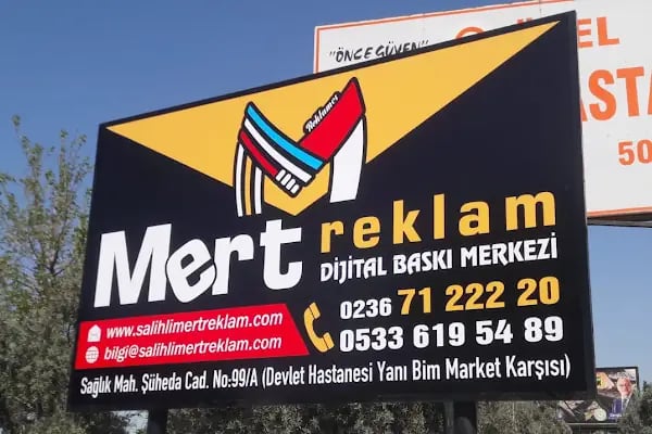 Salihli Mert Reklam Dijital Baskı Merkezi - Reklam Grafik Tasarım Tabela - Resim 2