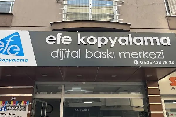 Efe Kopyalama Dijital Baskı Merkezi Reklam - Resim 5
