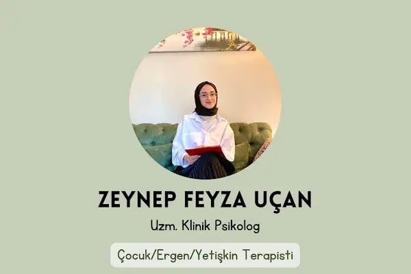 Uzm. Klinik Psikolog Zeynep Feyza Uçan/Halkalı Psikolog - Resim 11