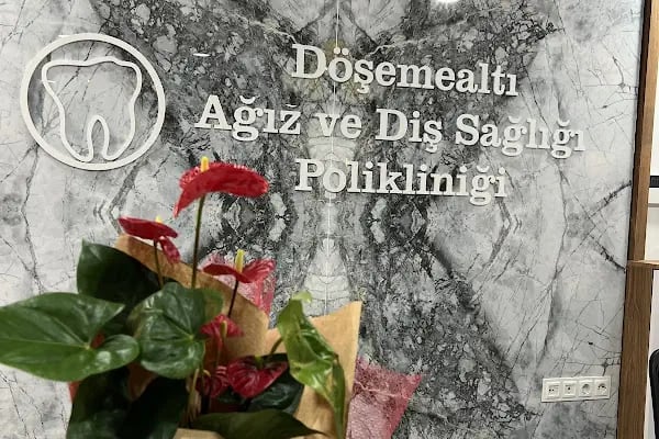 Özel Döşemealtı Ağız ve Diş Sağlığı Polikliniği - Resim 7
