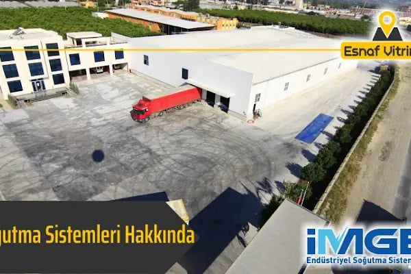 İmge Soğutma Sistemleri I Endüstriyel Soğutmada Lider - Resim 10