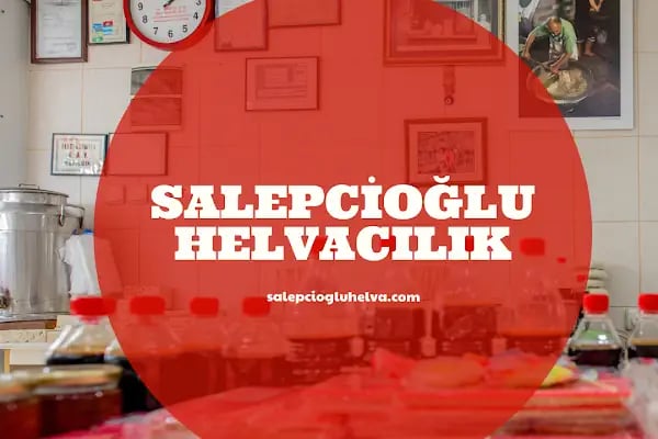 Salepcioğlu Helvaları - Resim 15