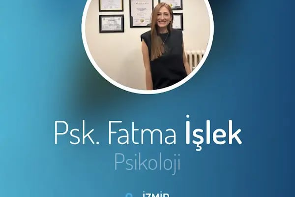 Uzm.Psikolog Fatma İşlek | Alsancak psikolog - Resim 11